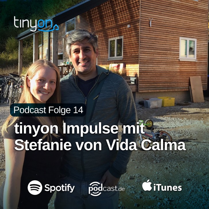 Tiny House Podcast - tinyon Impulse mit Stefanie von Vida Calma