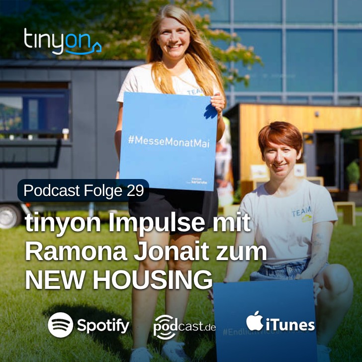 Tiny House Podcast - tinyon Impulse mit Ramona Jonait zum NEW HOUSING