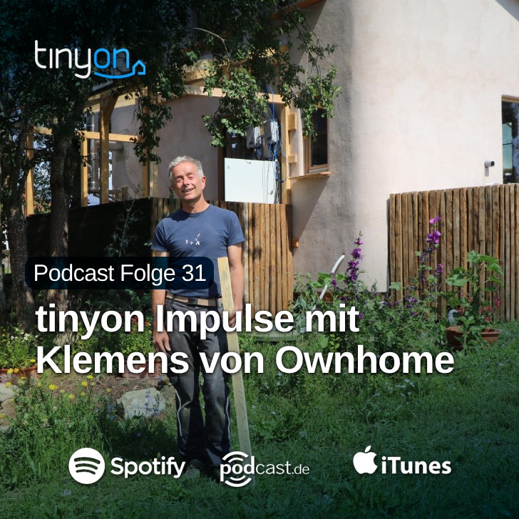 Tiny House Podcast - tinyon Impulse mit Klemens von Ownhome
