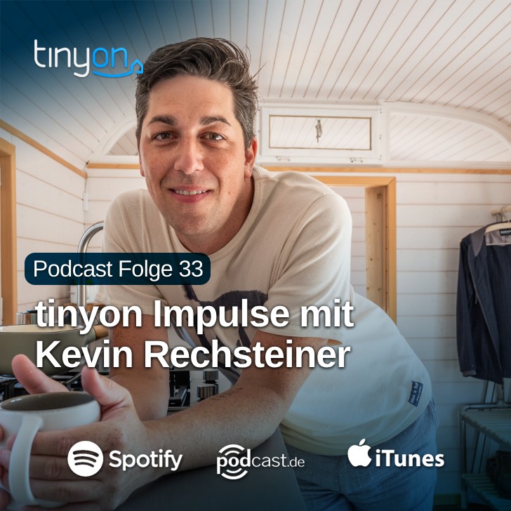 Tiny House Podcast - tinyon Impulse mit Kevin Rechsteiner