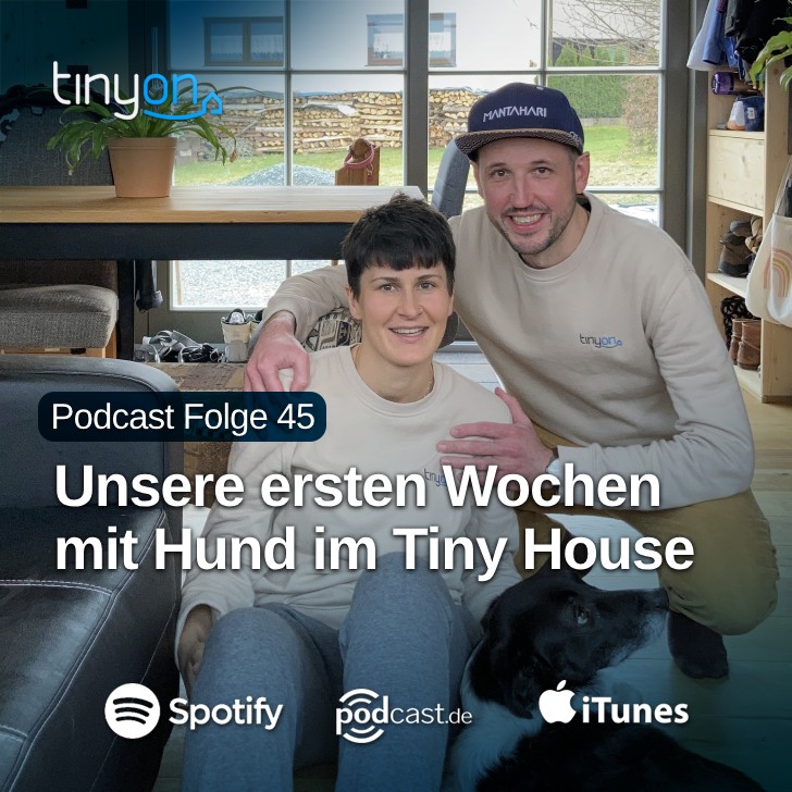 Tiny House Podcast - Unsere ersten Wochen mit Hund im Tiny House