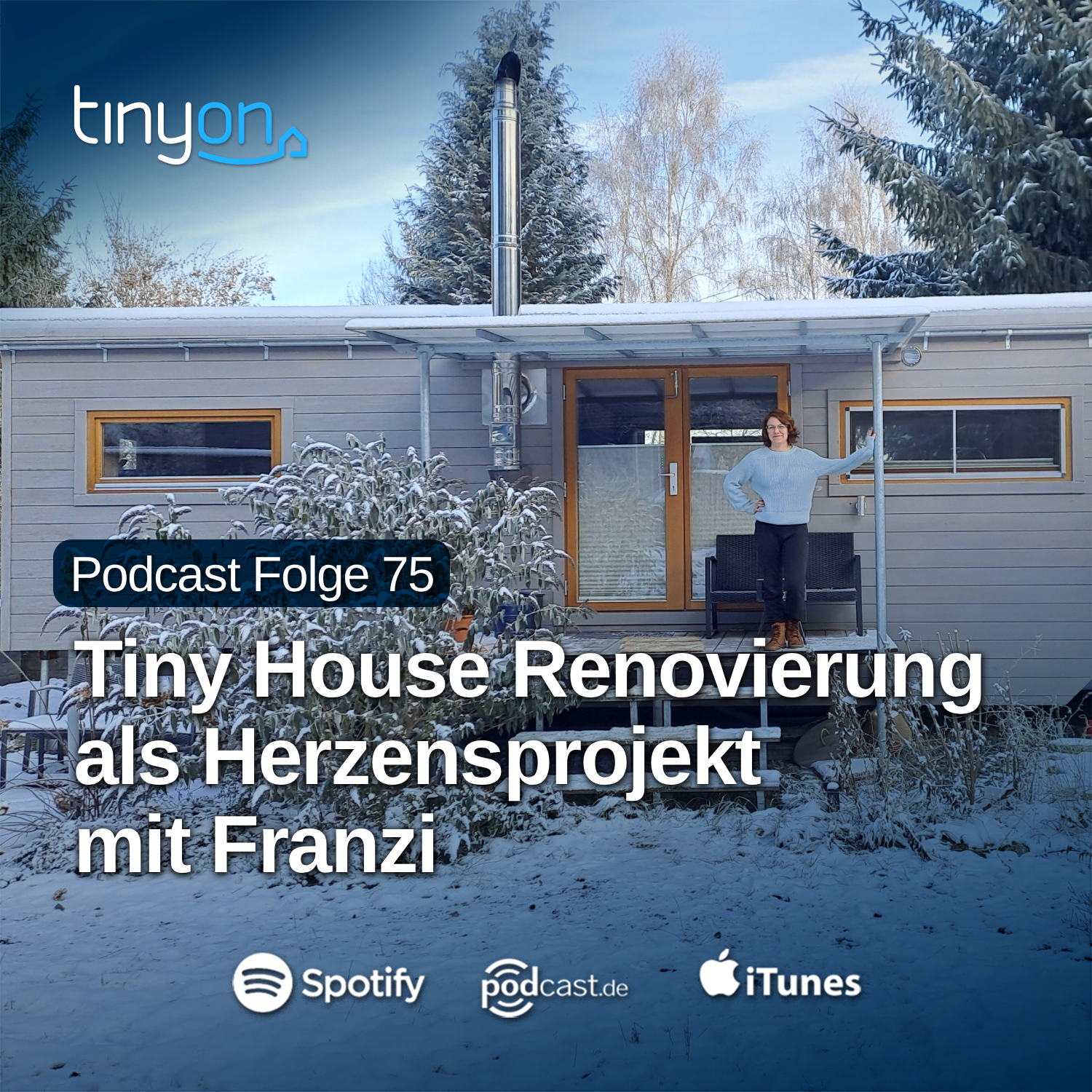 Tiny House Podcast - Tiny House Renovierung als Herzensprojekt mit Franzi